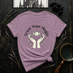 Trust Your Magic T-Shirt