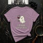 I'm Here For the Boos T-Shirt