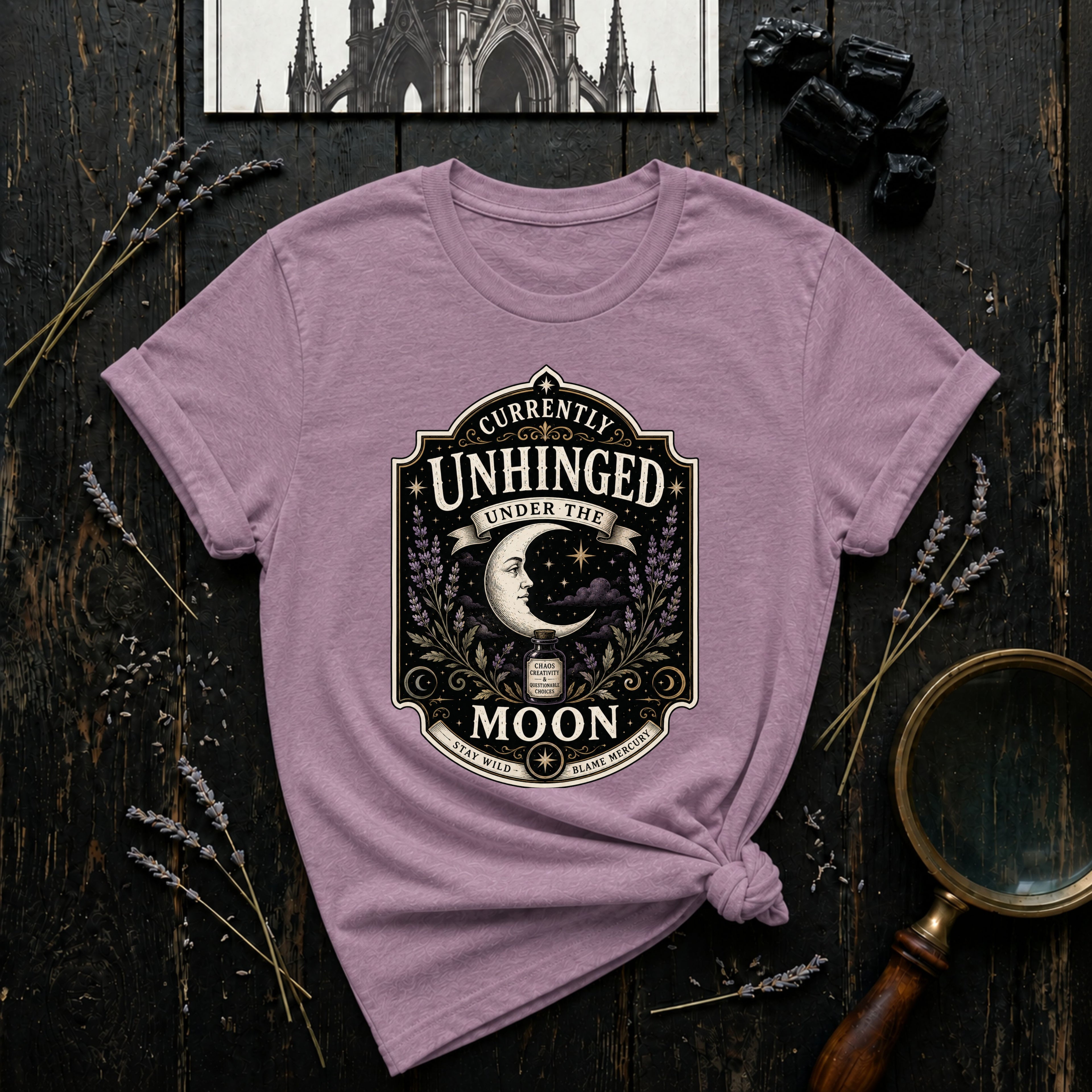 Currently Unhinged Under the Moon T-Shirt