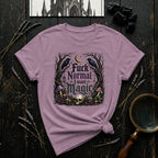 Fuck Normal I Want Magic T‑Shirt