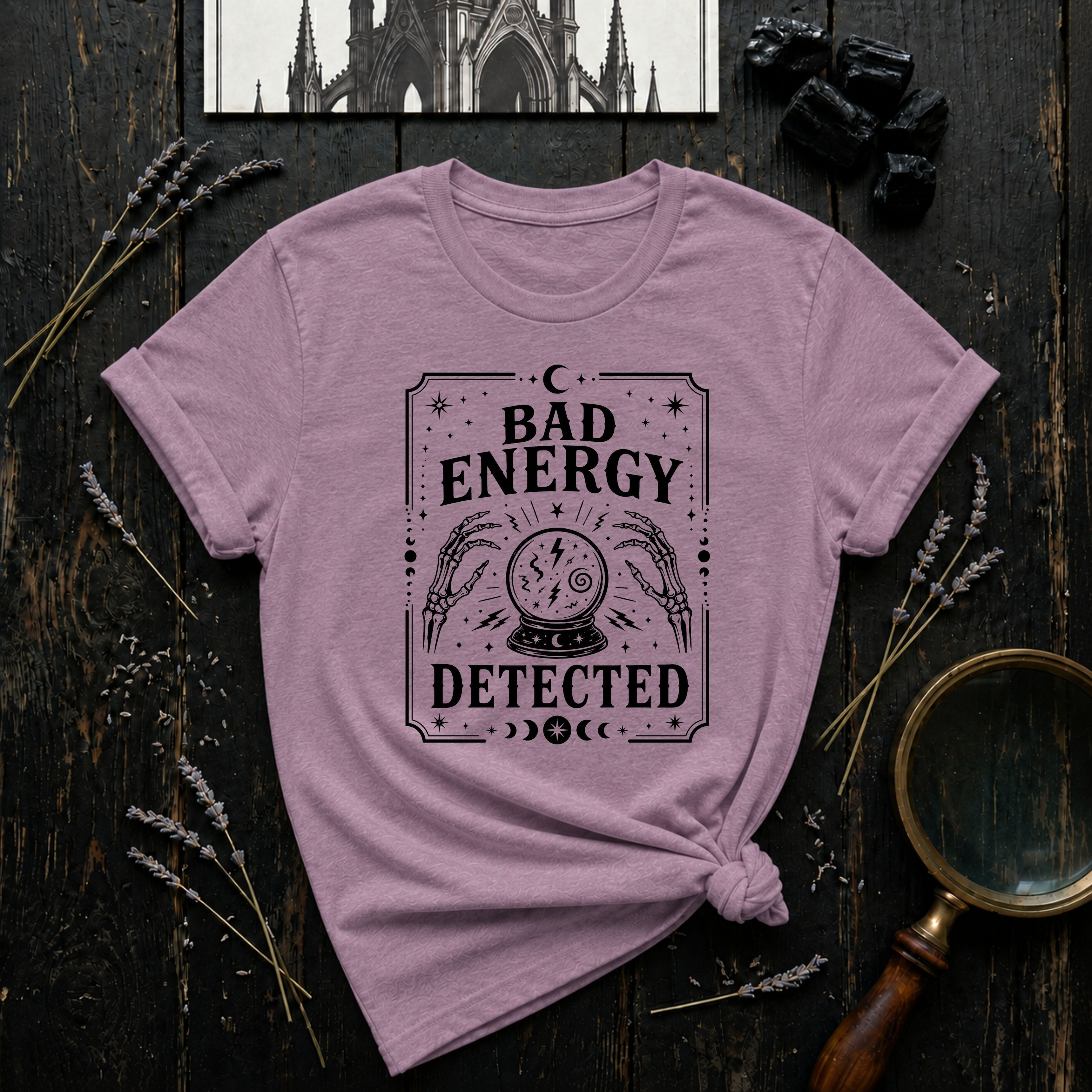 Bad Energy Detected T-Shirt