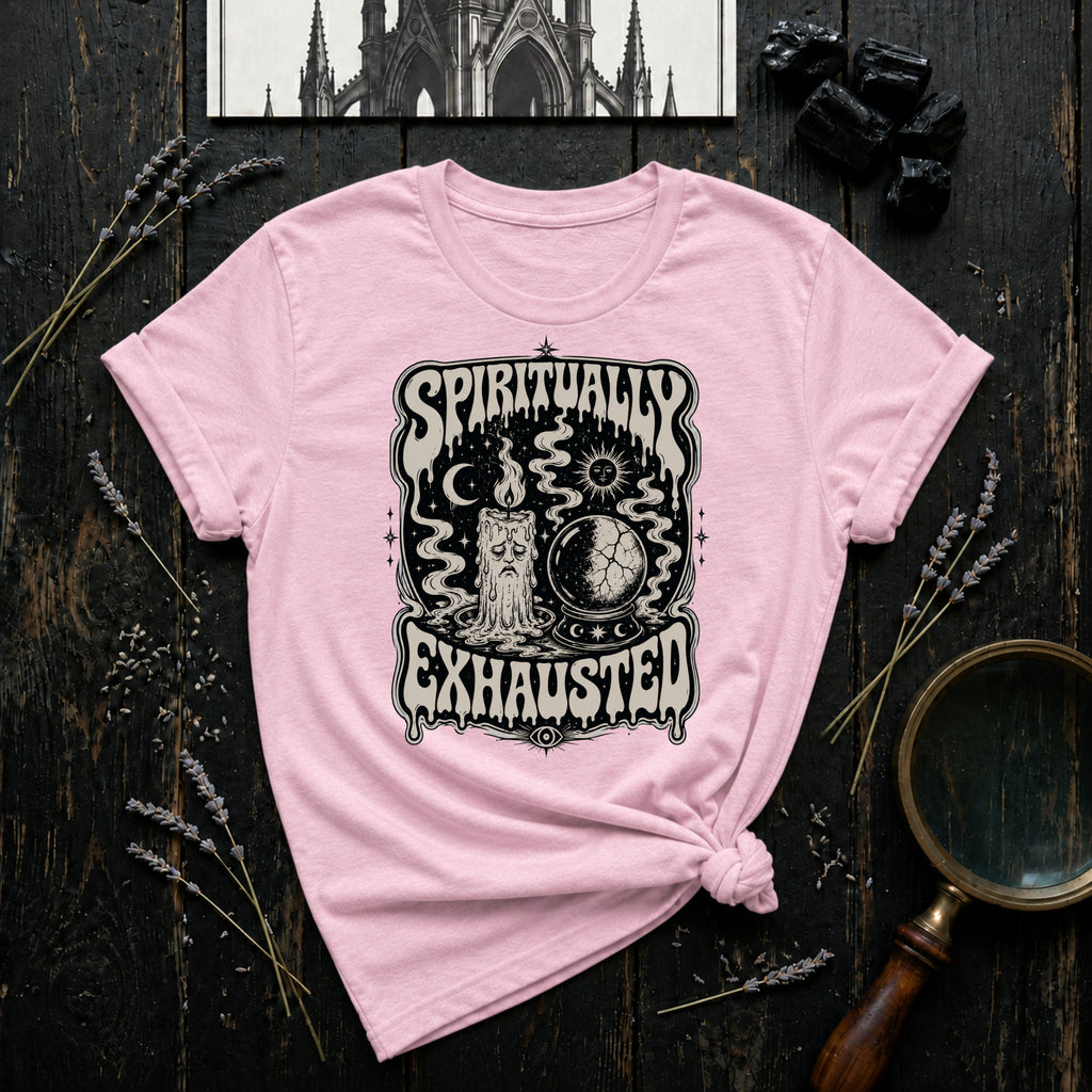 Spiritually Exhausted T-Shirt