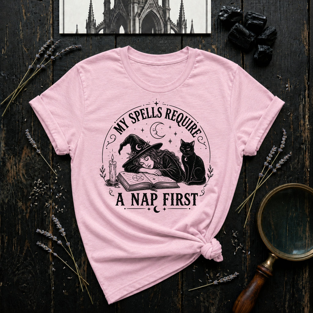 My Spells Require a Nap First T-Shirt