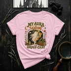 My Aura Is Leaving T-Shirt — Retro Witchy Vibe Graphic Tee