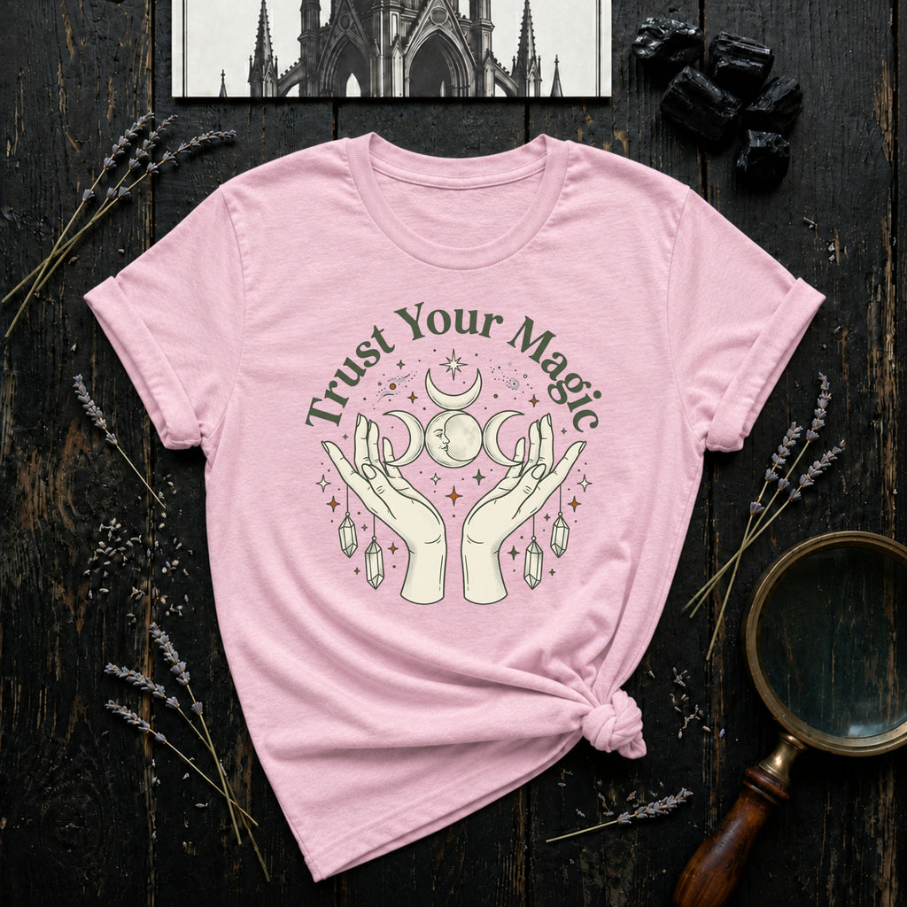 Trust Your Magic T‑Shirt