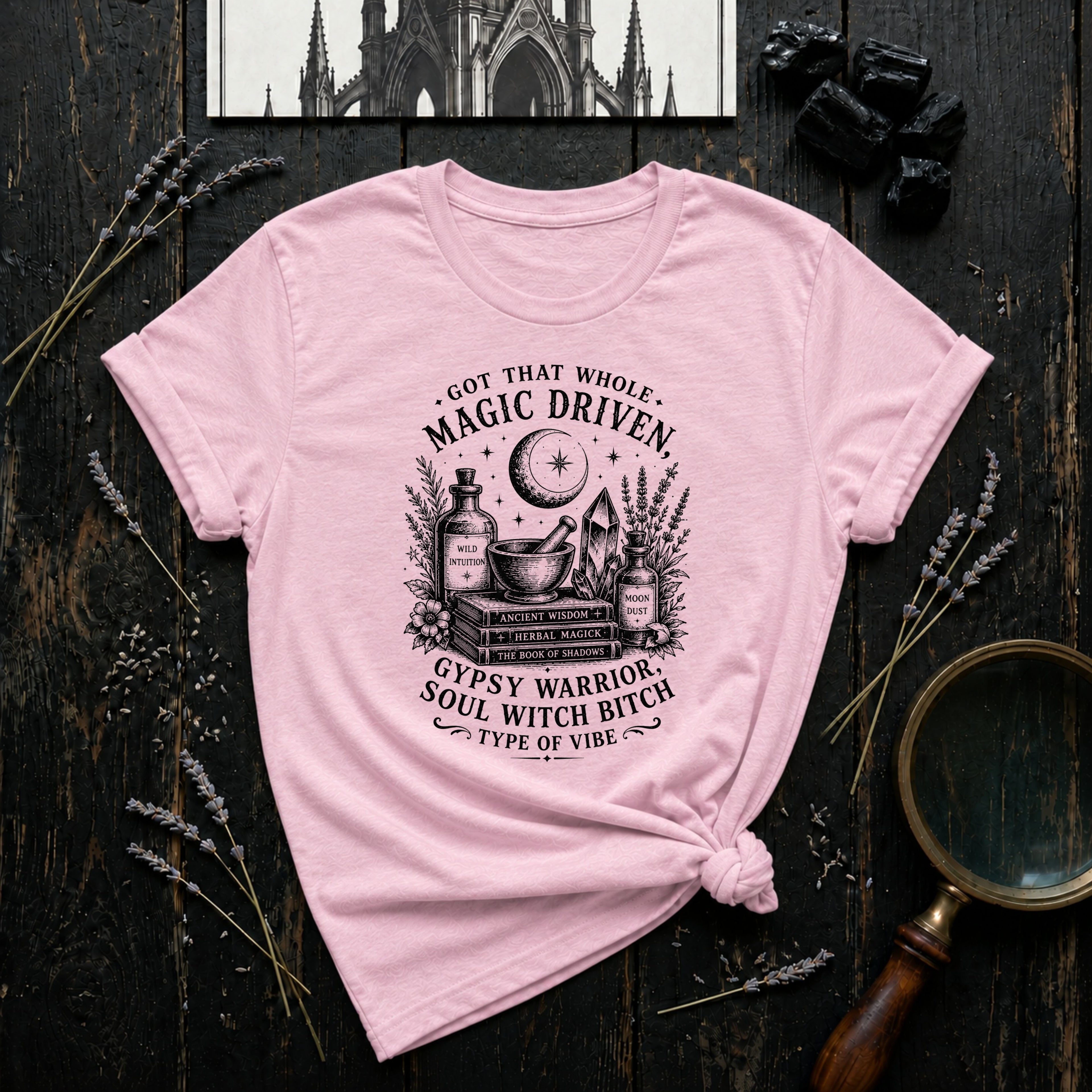Got That Whole Magic Driven T-Shirt