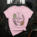 In the Stillness I bloom T-Shirt