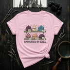 Empowered by Rocks T‑Shirt