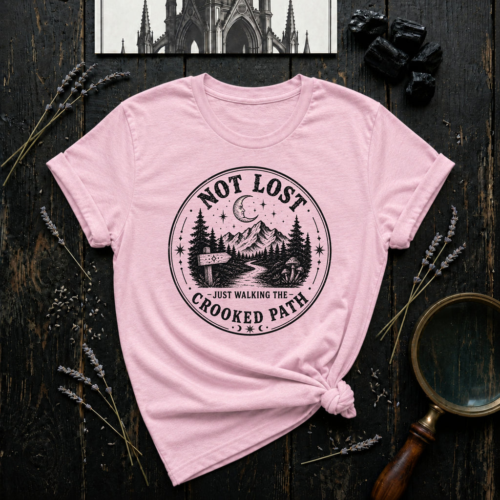 Not Lost Just Walking the Crooked Path T-Shirt