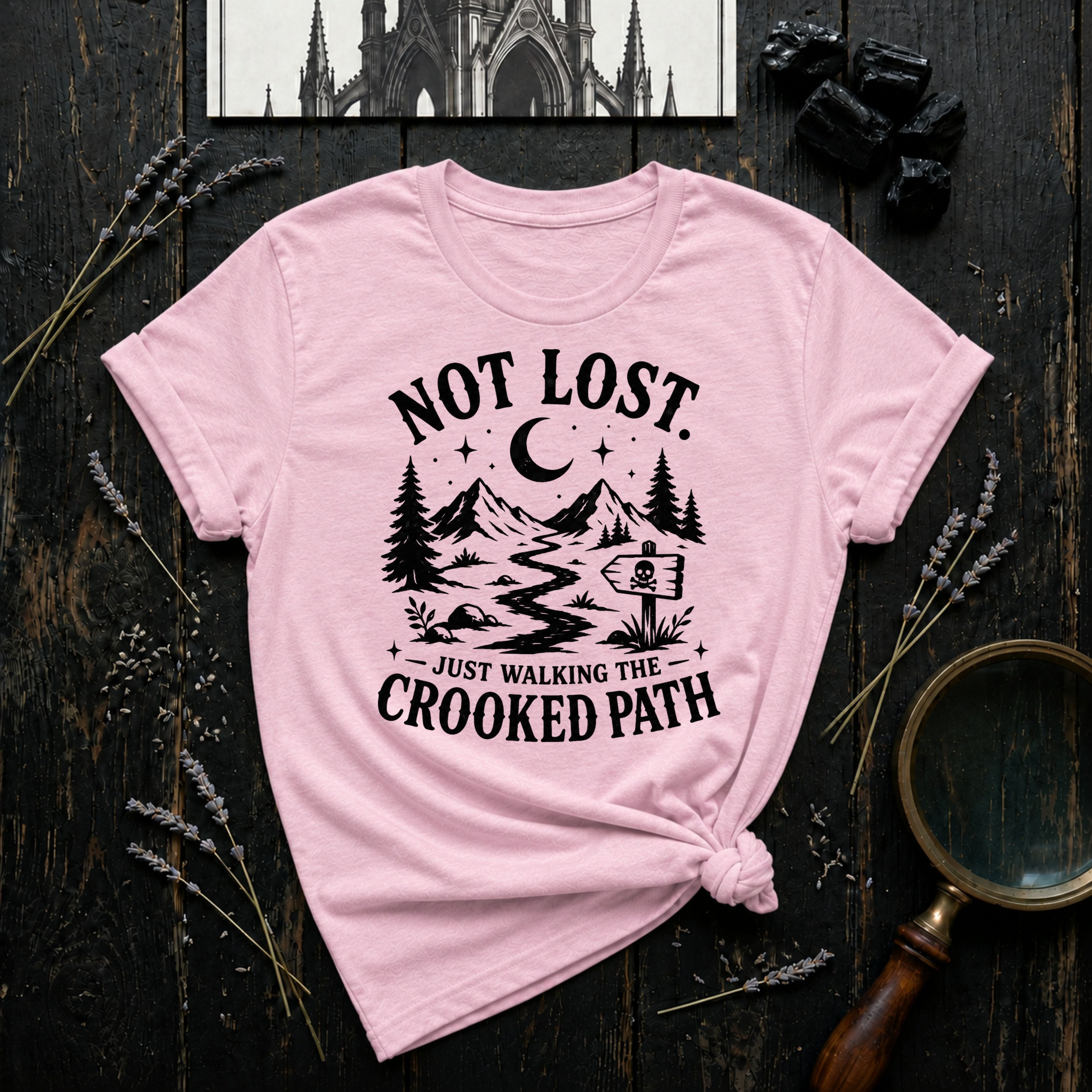 "Not Lost. Just Walking The Cooked Path" T-Shirt