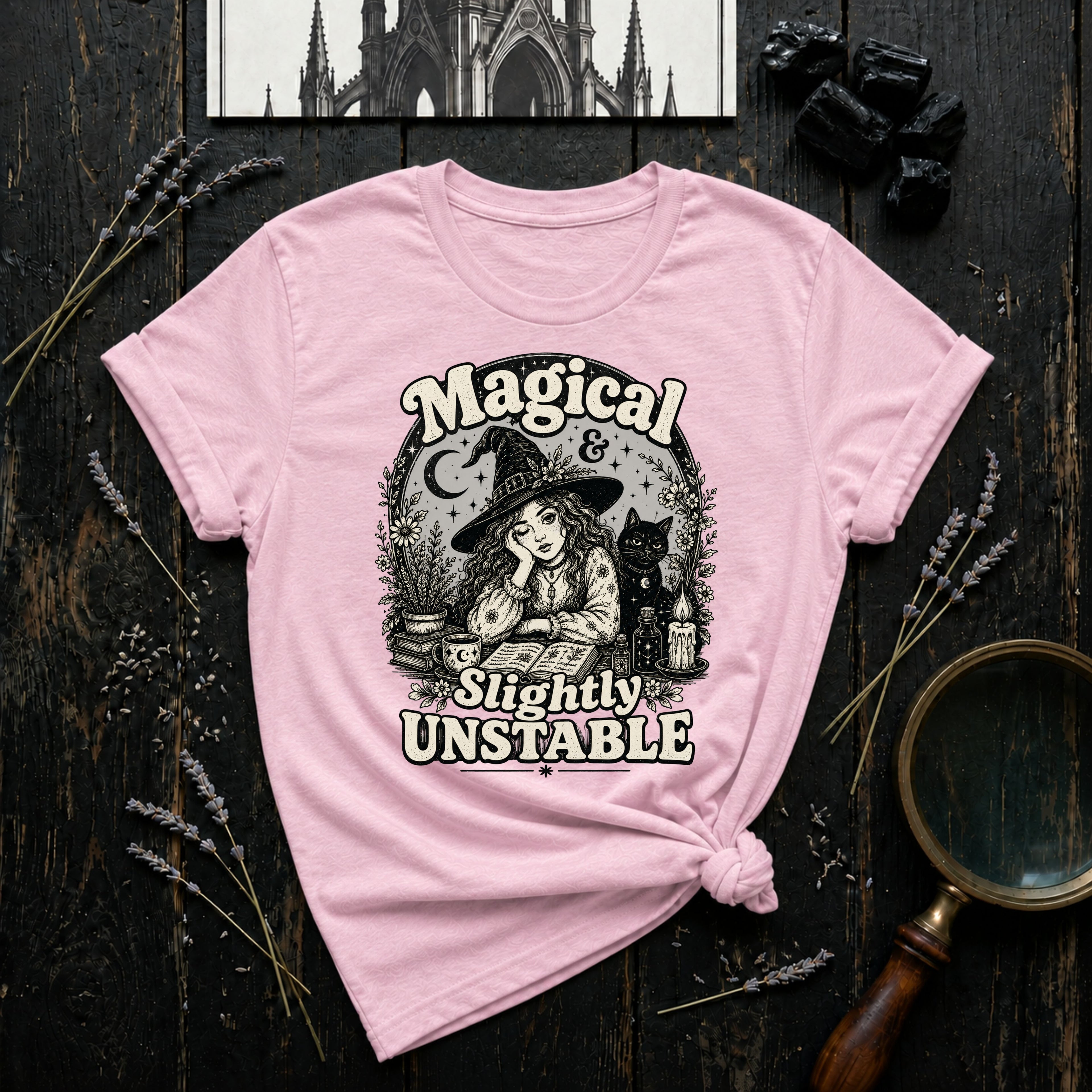 Magical & Slightly Unstable T-Shirt