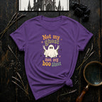 Not My Ghost T-Shirt